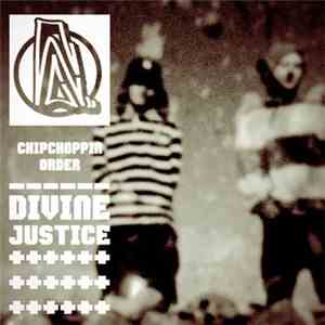 Chipchoppin Order - Divine Justice
