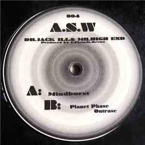 Dr. Jack Ill & Mr. High End - Mindburst