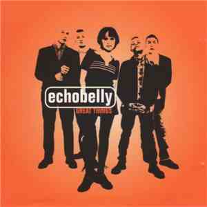 Echobelly - Great Things