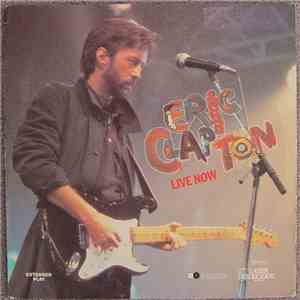 Eric Clapton - Live Now
