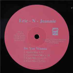 Eric-N-Jeannie - Do You Wanna