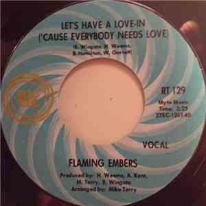 Flaming Embers / Wingate's Love-In Strings - Let's Have A Love-In ('Cause Everybody Needs Love)