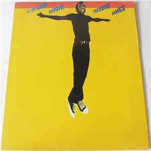 Freddie James - Get Up And Boogie