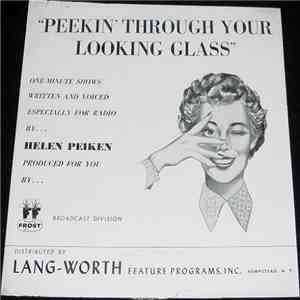 Helen Peikin - Peekin' Through Your Looking Glass