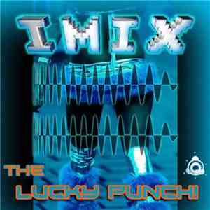 Imix - The Lucky Punch!