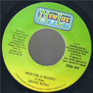 Jigsy King / Many More  - Mouth A Massy / Gal Dem Waan Wi