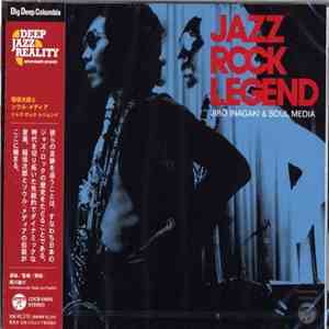 Jiro Inagaki & Soul Media - Jazz Rock Legend