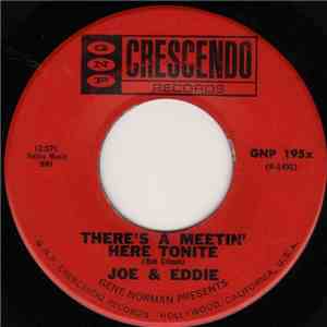Joe & Eddie - There's A Meetin' Here Tonite