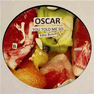 Joerg Goldmann / Oscar  - Nice And Sleazy / You Told Me So