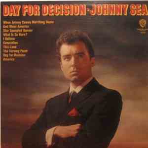 Johnny Sea - Day For Decision