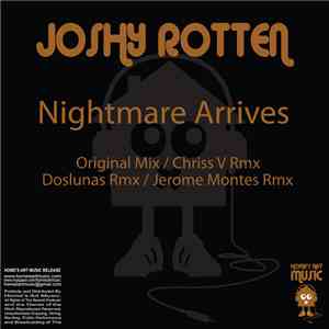 Joshy Rotten - Nightmare Arrives