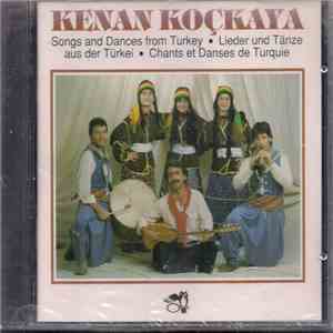 Kenan Koçkaya - Songs And Dances From Turkey
