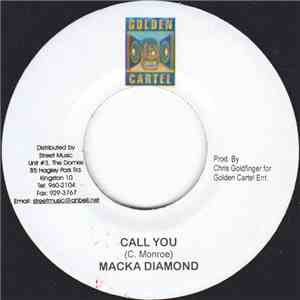 Macka Diamond - Call You