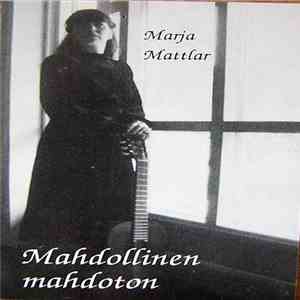 Marja Mattlar - Mahdollinen Mahdoton