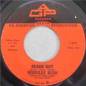 Merrilee Rush - Reach Out / Love Street
