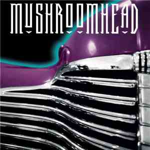 Mushroomhead - Superbuick