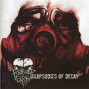 Punished Earth - Rhapsodies Of Decay