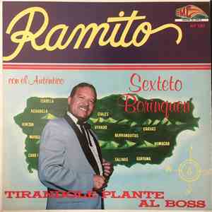 Ramito, Sexteto Borinquen - Tirandole Plante Al Boss