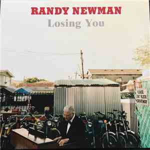 Randy Newman - Losing You
