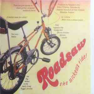 Roadsaw / Grind - Sickest Ride / Gorgeous