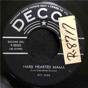 Roy Duke - I Mean I'm Mean / Hard Hearted Mama