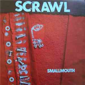 Scrawl - Smallmouth