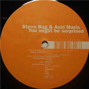 Steve Bug & Acid Maria - You Might Be Surprised