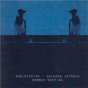 Subinterior - Selaxon Lutberg - Summer Meeting
