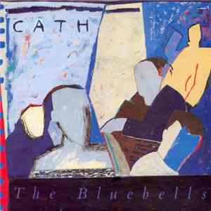 The Bluebells - Cath