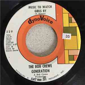 The Bob Crewe Generation - Music To Watch Girls By