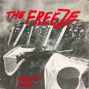 The Freeze - Guilty Face