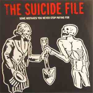 The Suicide File - Some Mistakes You Never Stop Paying For (European Tour Edition 2006)