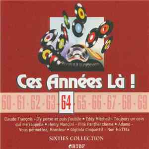 Various - Ces Années Là ! Sixties Collection - 1964