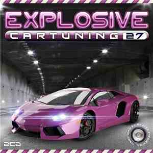 Various - Explosive Car Tuning 27