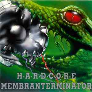 Various - Hardcoremembranterminator