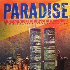 Various - Paradise Regained: The Garage Sound Of Deepest New York Vol. 2