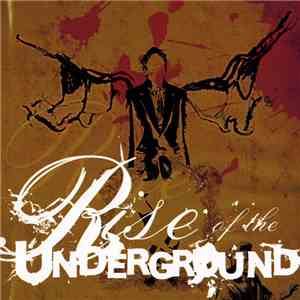 Various - Rise Of The Underground