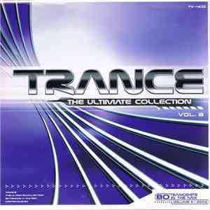 Various - Trance - The Ultimate Collection 2002 - Volume 3
