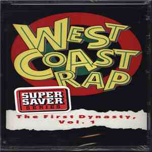 Various - West Coast Rap - The First Dynasty, Vol. 1