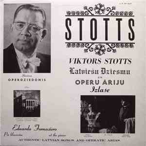Viktors Stotts - Latviešu Dziesmu Un Operu Āriju Izlase