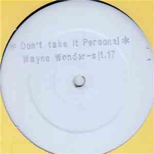 Wayne Wonder - Don't Take It Personal
