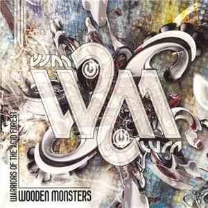 Wooden Monsters - Warriors Of The Acid Forest