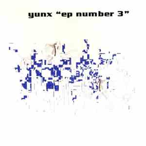 Yunx - EP Number 3