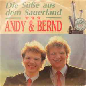 Andy & Bernd - Die Süße Aus Dem Sauerland