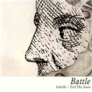 Battle  - Isabelle / Feel The Same