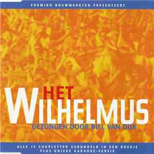 Bill van Dijk - Het Wilhelmus