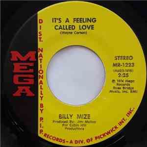 Billy Mize - It's A Feeling Called Love / Do Apples Look Like Oranges