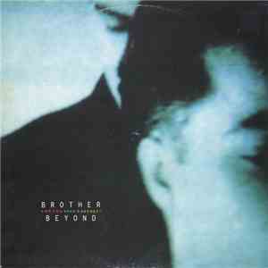 Brother Beyond - Can You Keep A Secret?