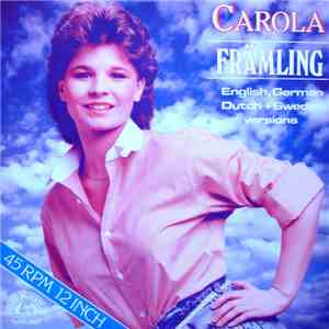 Carola  - Främling (English, German, Dutch + Swedish Versions)