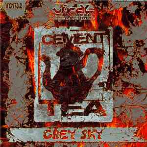 Cement Tea - Grey Sky